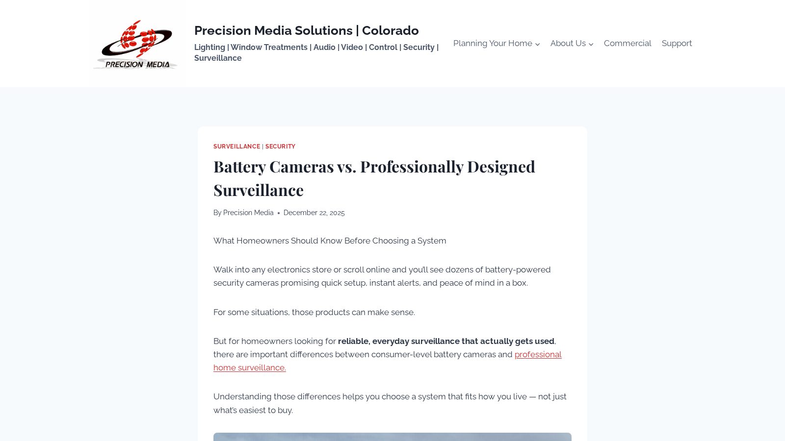 Battery Cameras vs. Professionally Designed Surveillance