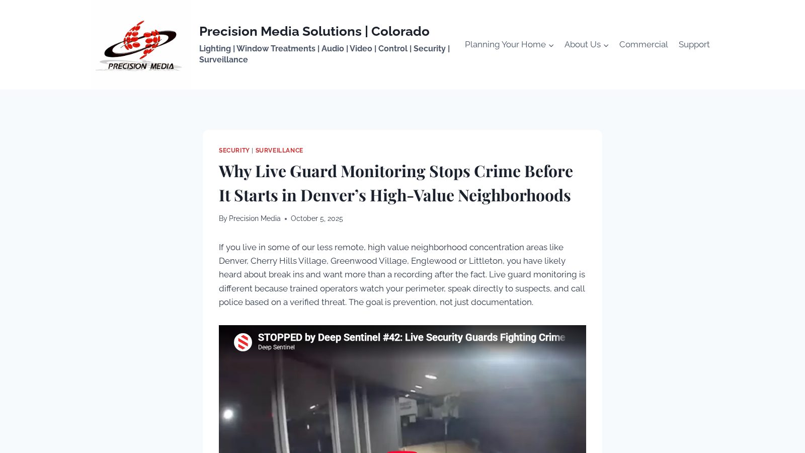 Why Live Guard Monitoring Stops Crime Before It Starts in Denver’s High-Value Neighborhoods