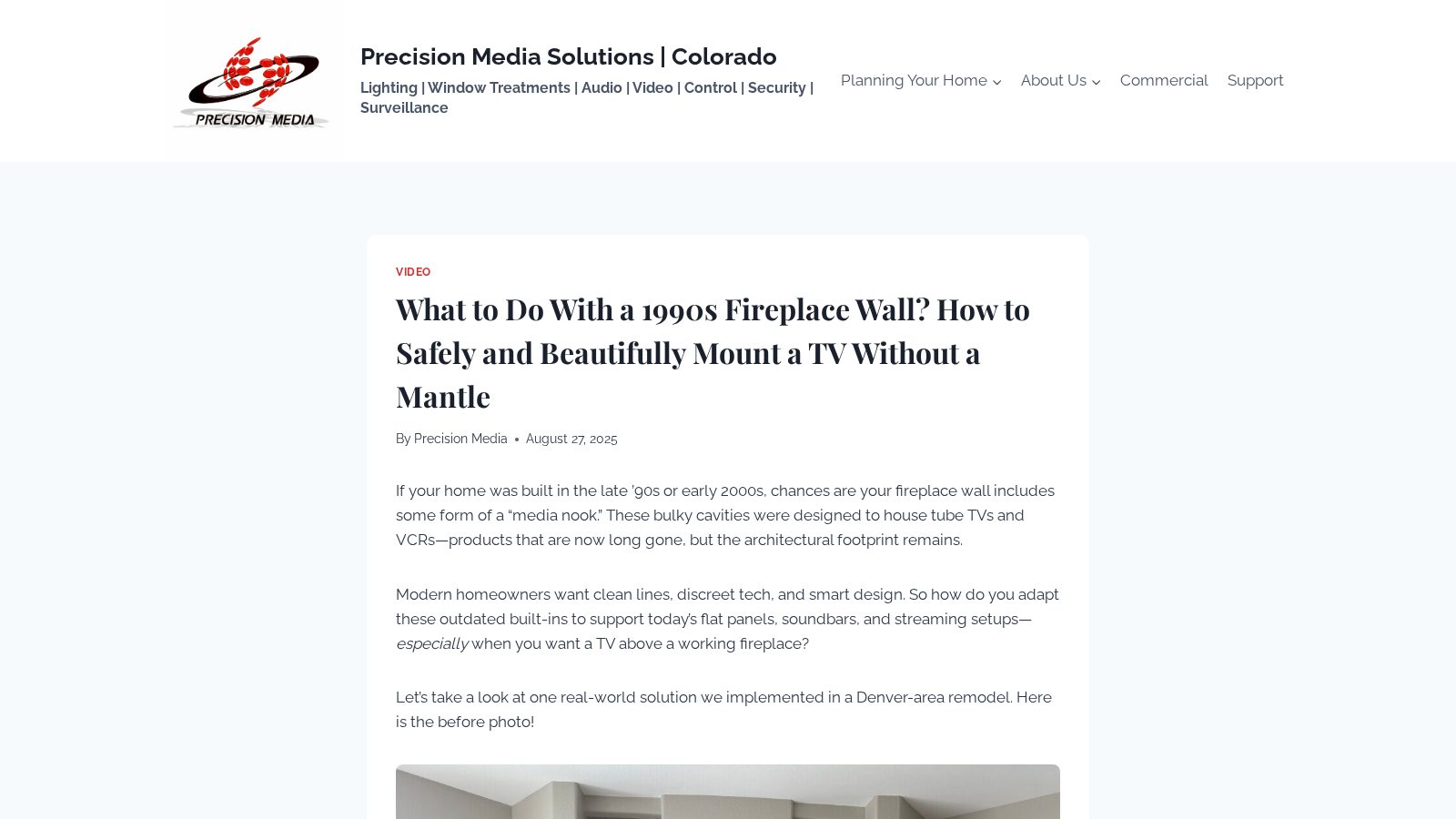 What to Do With a 1990s Fireplace Wall? How to Safely and Beautifully Mount a TV Without a Mantle