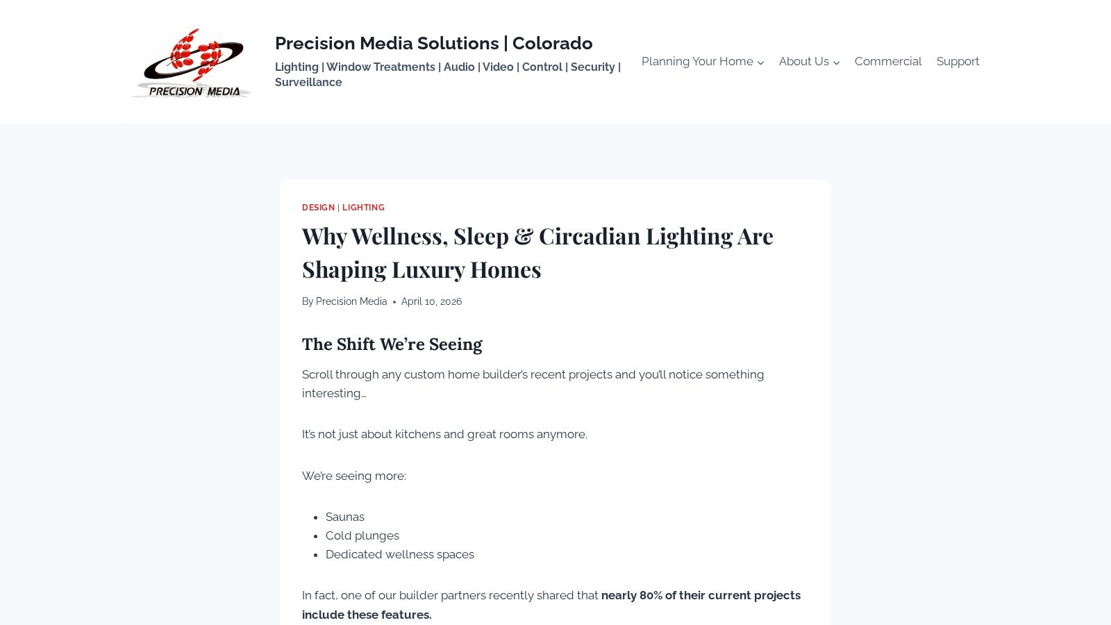 Why Wellness, Sleep &amp; Circadian Lighting Are Shaping Luxury Homes