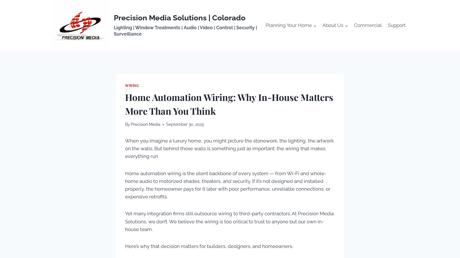 Home Automation Wiring: Why In-House Matters More Than You Think